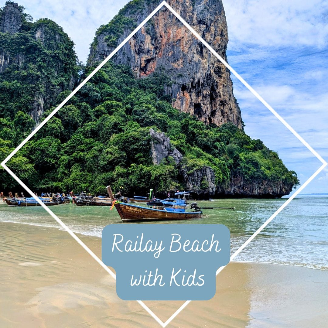 Railay Beach with kids, the Thailand you see in films, family guide